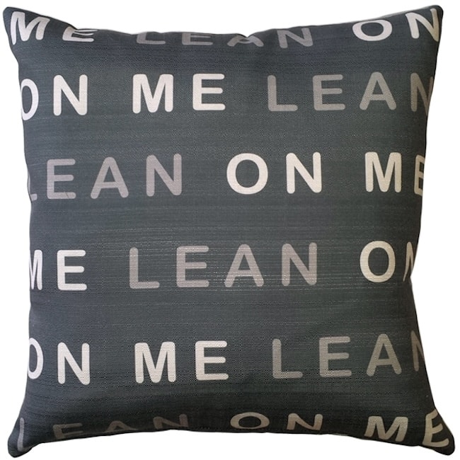 Lean On Me 17x17 Throw Pillow with Polyfill Insert