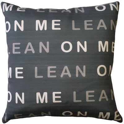 Lean On Me 17x17 Throw Pillow with Polyfill Insert