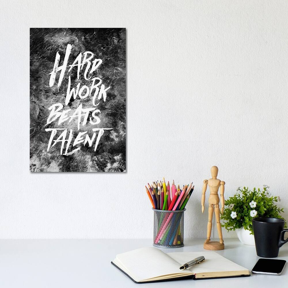 iCanvas "Hard Work Beats Talent" by Stoian Hitrov Canvas Print