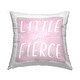 preview thumbnail 1 of 5, Stupell Little Yet Fierce Pink Nursery Printed Outdoor Throw Pillow Design by MakeWells