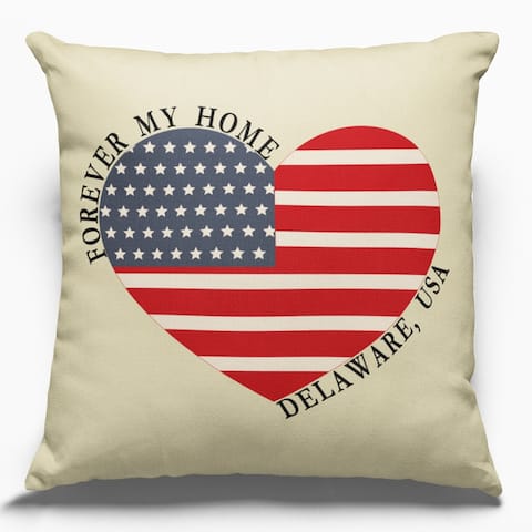Cotton Canvas Pillow Case Forever My Home Delaware 18 x 18