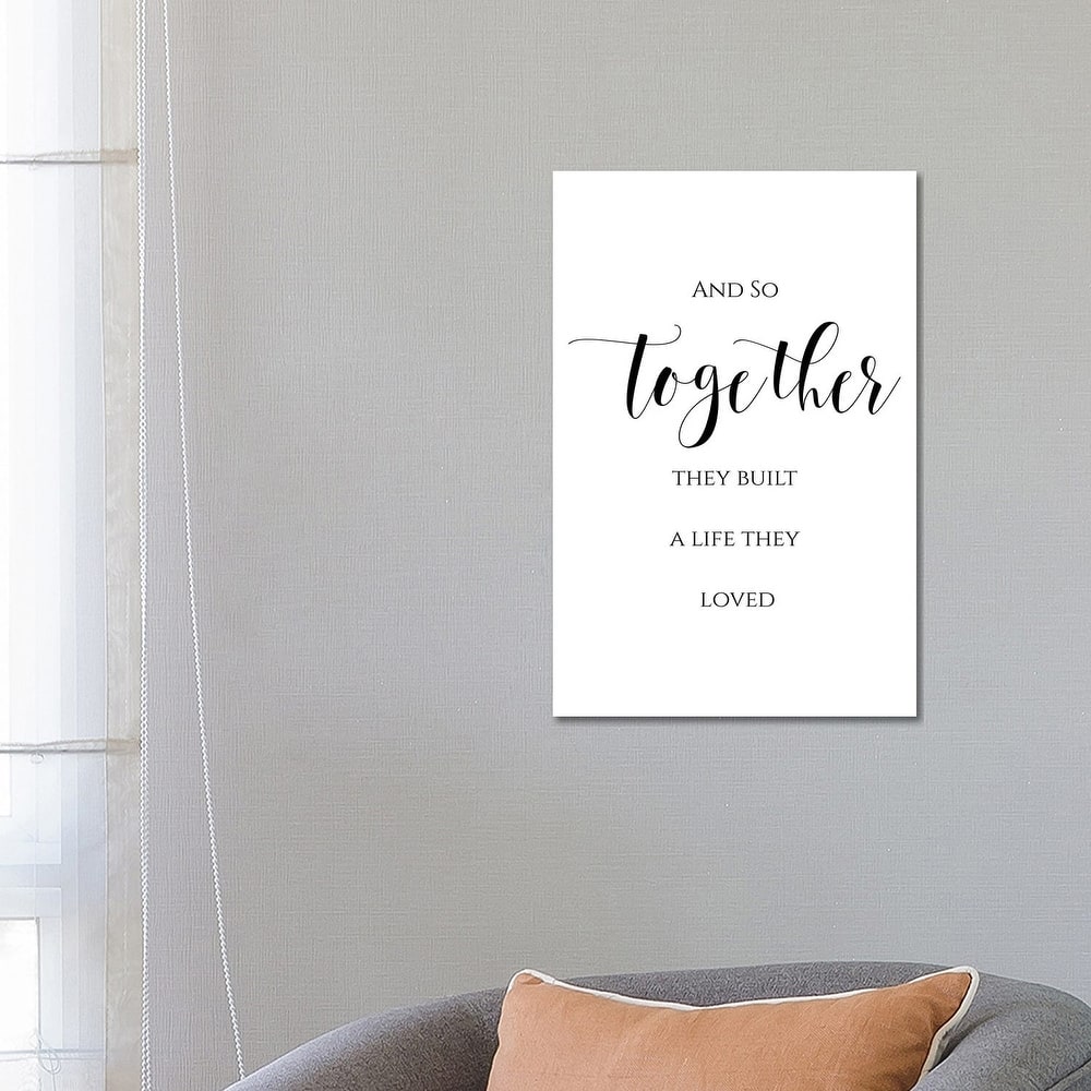 iCanvas "And So Together They Built A Life They Loved" by Eden Printables Canvas Print