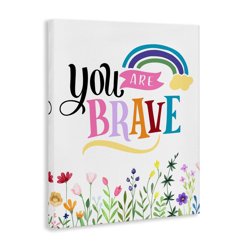Stupell You Are Brave Encouragement Canvas Wall Art Design By Kim Allen