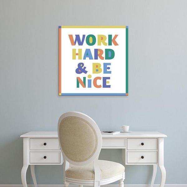 Easy Art Prints 'Work Hard & Be Nice' Premium Canvas Art