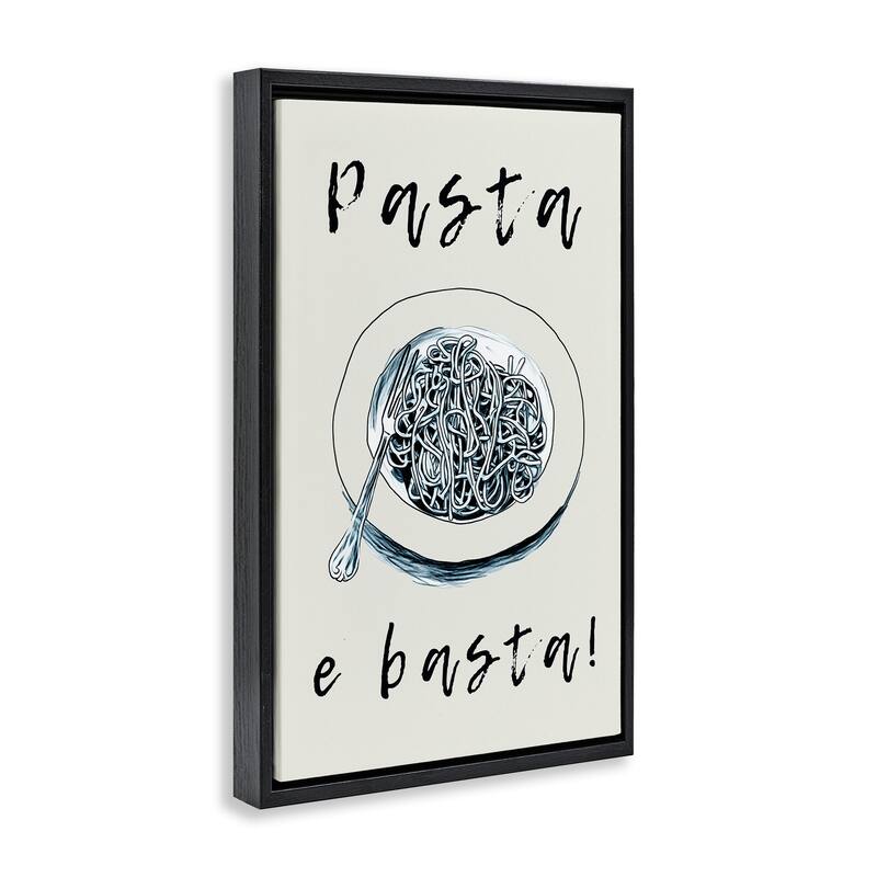 Stupell Pasta e Basta Meal Framed Floater Canvas Wall Art Design By Andreas Magnusson