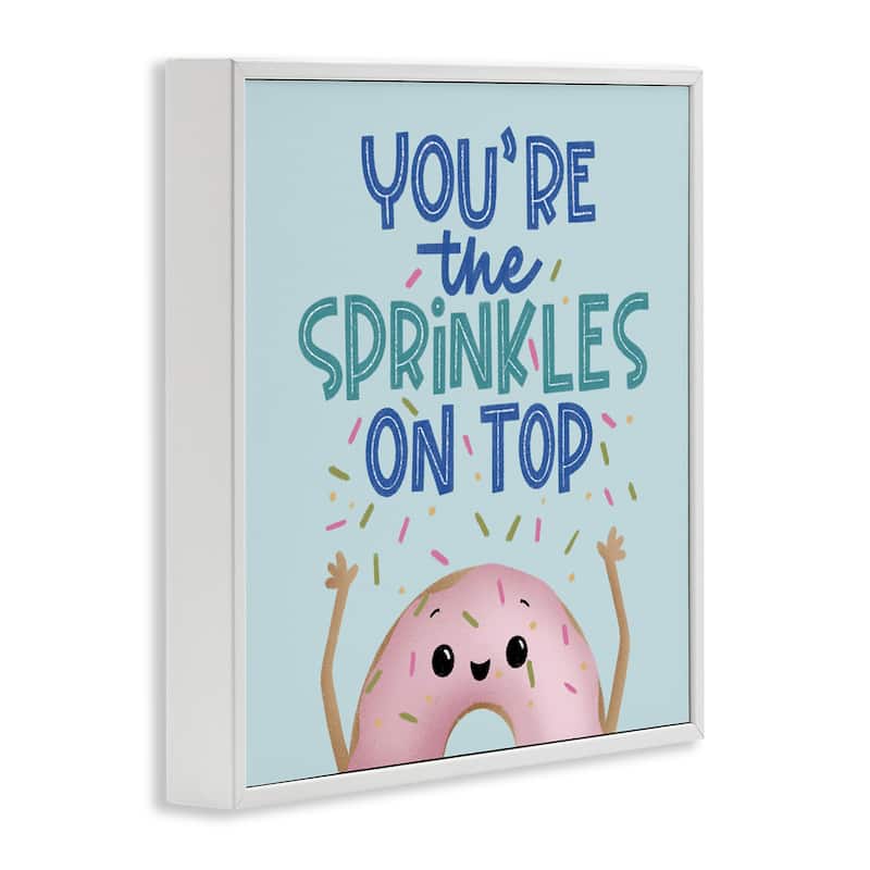 Stupell You're The Sprinkles On Top Framed Giclee Art Design By Sarah Hickman