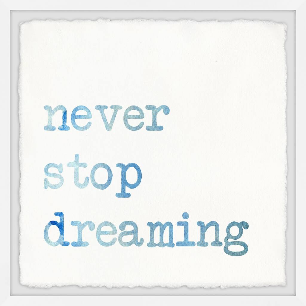 Never Stop Dreaming VIII Framed Wall Art, Elegant Home Touch - Sophisticated Artwork for Refined Décor