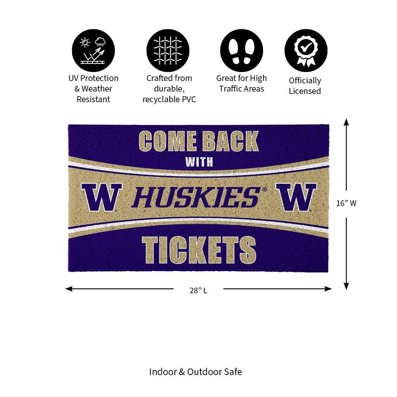 University of Washington 28 in. x 16 in. PVC "Come Back With Tickets" Trapper Door Mat
