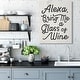 preview thumbnail 3 of 3, Stupell Industries Alexa Bring Me Wine Distressed Kitchen Sign Canvas Wall Art