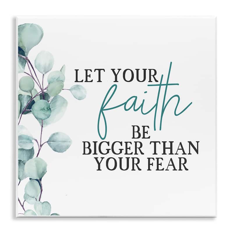 Stupell Faith Bigger Than Fear Spiritual Quote Plant Greenery Wood Wall Art,12x12 - White - 12 x 12