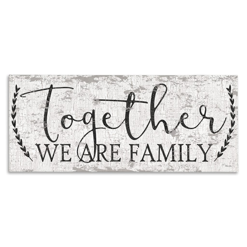 Stupell Country Distressed Together We Are A Family Quote Canvas Wall Art - Black