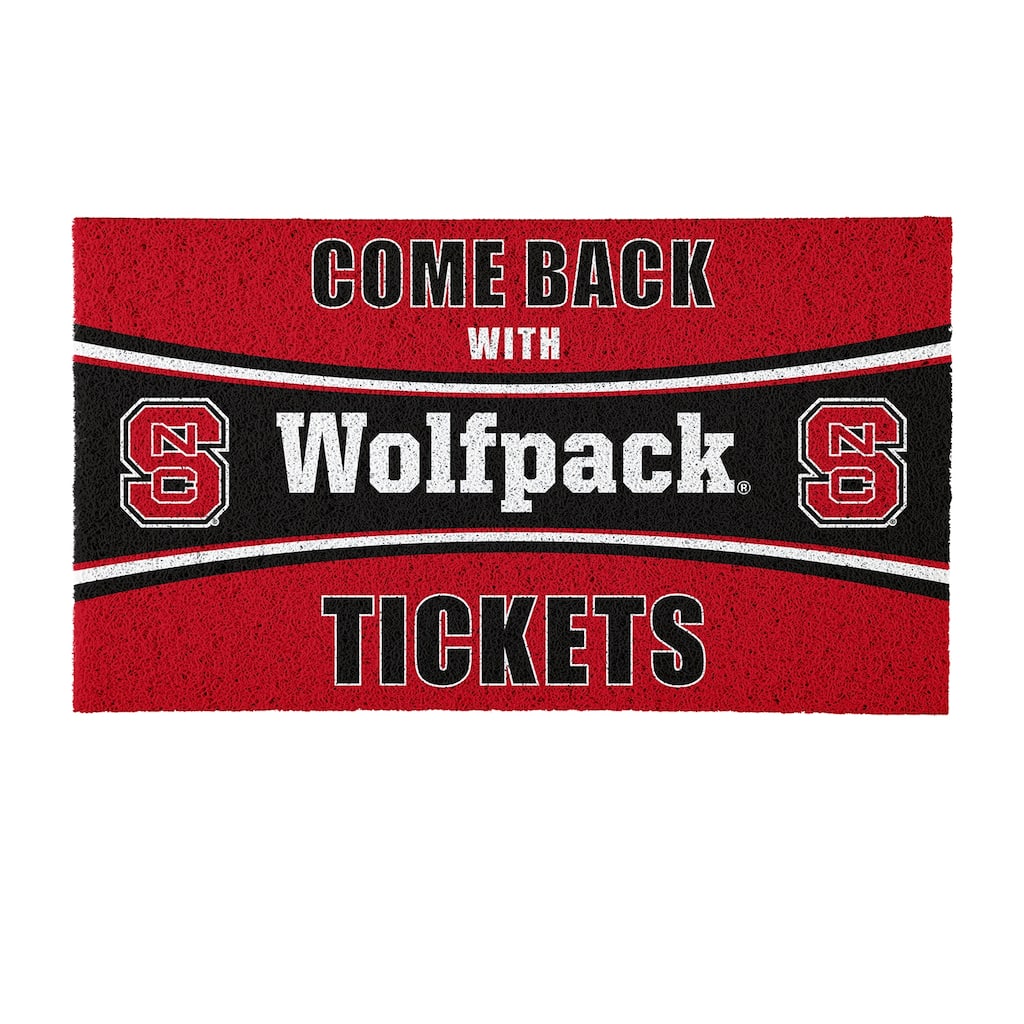North Carolina State University 28 in. x 16 in. PVC "Come Back With Tickets" Trapper Door Mat