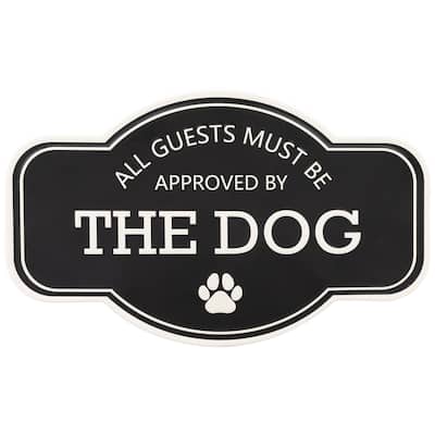 Approved by The Dog Metal Wall Sign - 13.75" - Black and White