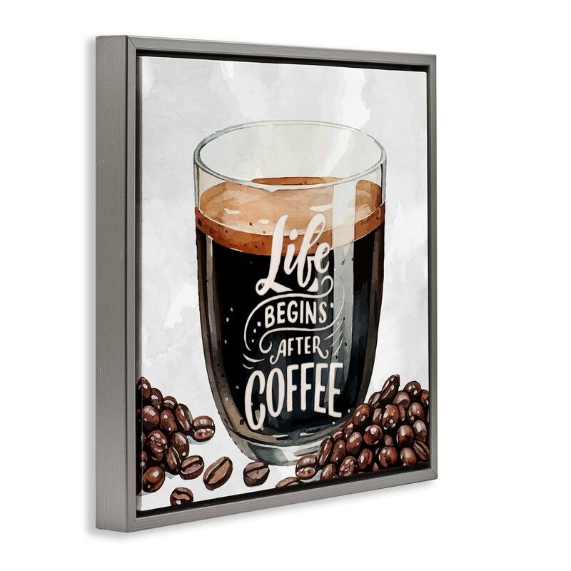 Stupell Life Begins After Coffee Framed Floater Canvas Wall Art Design By Kim Allen