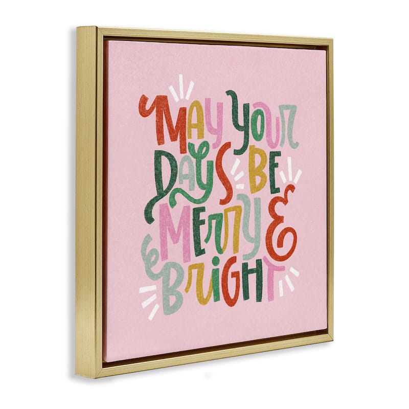 Stupell Pastel Merry & Bright Phrase Framed Floater Canvas Wall Art Design By Sarah Hickman