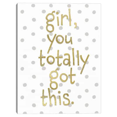 Girl You Got This Canvas Art Print