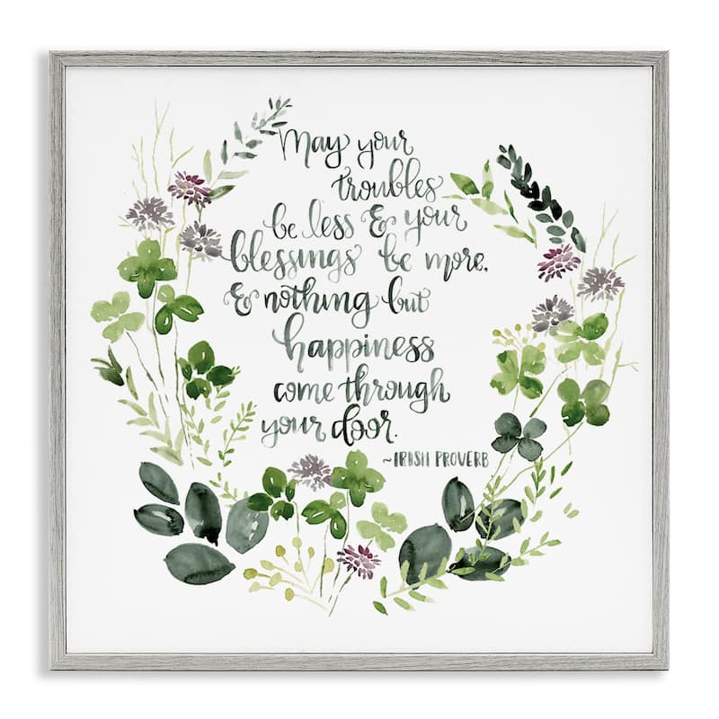 Stupell Troubles Be Less Irish Proverbs Wildflower Wreath Framed Wall Art - 17 x 17 - Grey