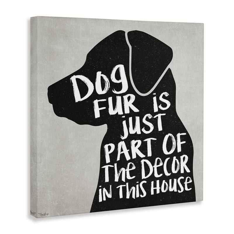 Stupell Dog Fur Décor Phrase Humor Black Lab Family Pet Canvas Wall Art
