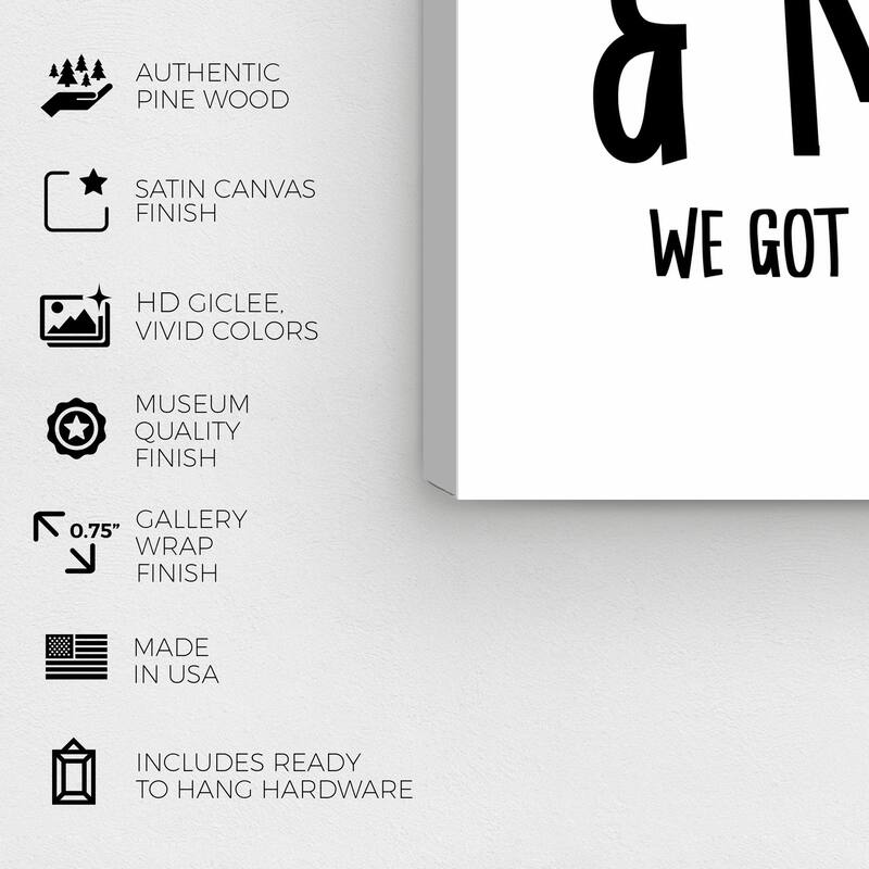 Wynwood Studio Canvas Typography and Quotes You & Me We Got this Black and Wall Art Canvas Print