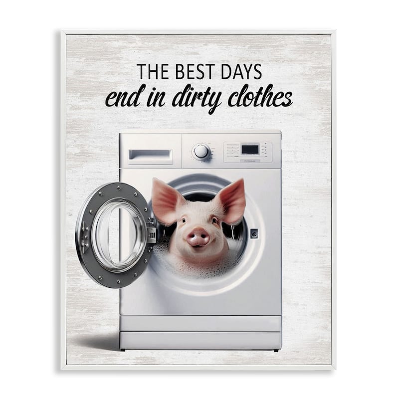 Stupell Best Days & Dirty Clothes Framed Giclee Art Design By Lettered and Lined - 11 x 14 - White