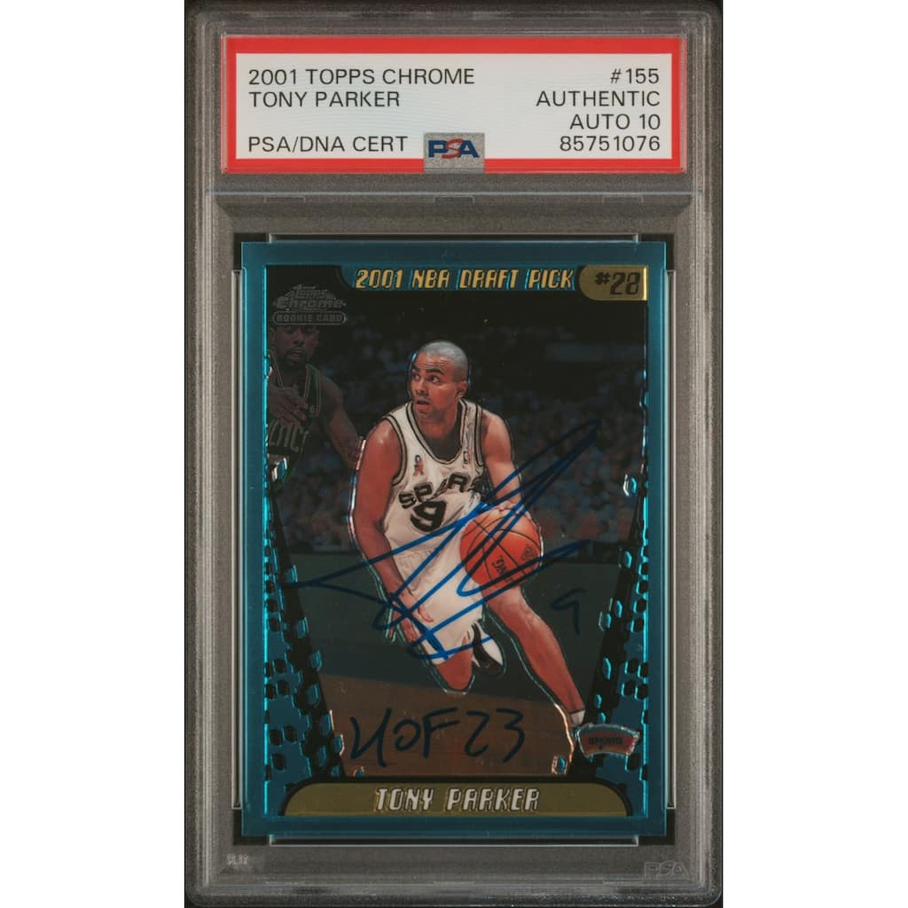 Tony Parker 2001 Topps Chrome Signed Rookie Card #155 Auto Graded PSA 10 5751076 - 8'6" x 11'6"