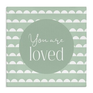 Stupell You Are Loved Affirmation Canvas Wall Art Design by Christine ...