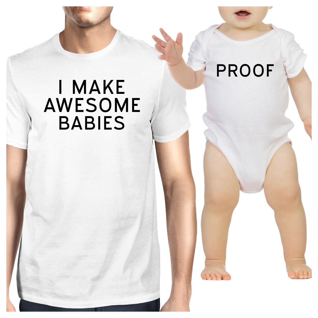 Shop Awesome Babies Proof Dad And Baby Girl Matching Tops Funny