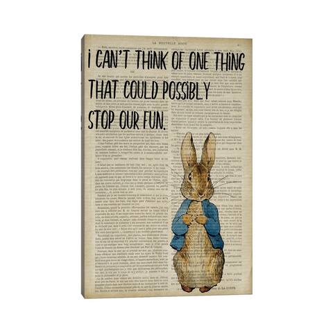 iCanvas "Peter Rabbit I Can't Think Of One Thing That Could Possibly Stop Our Fun" by FisherCraft Canvas Print