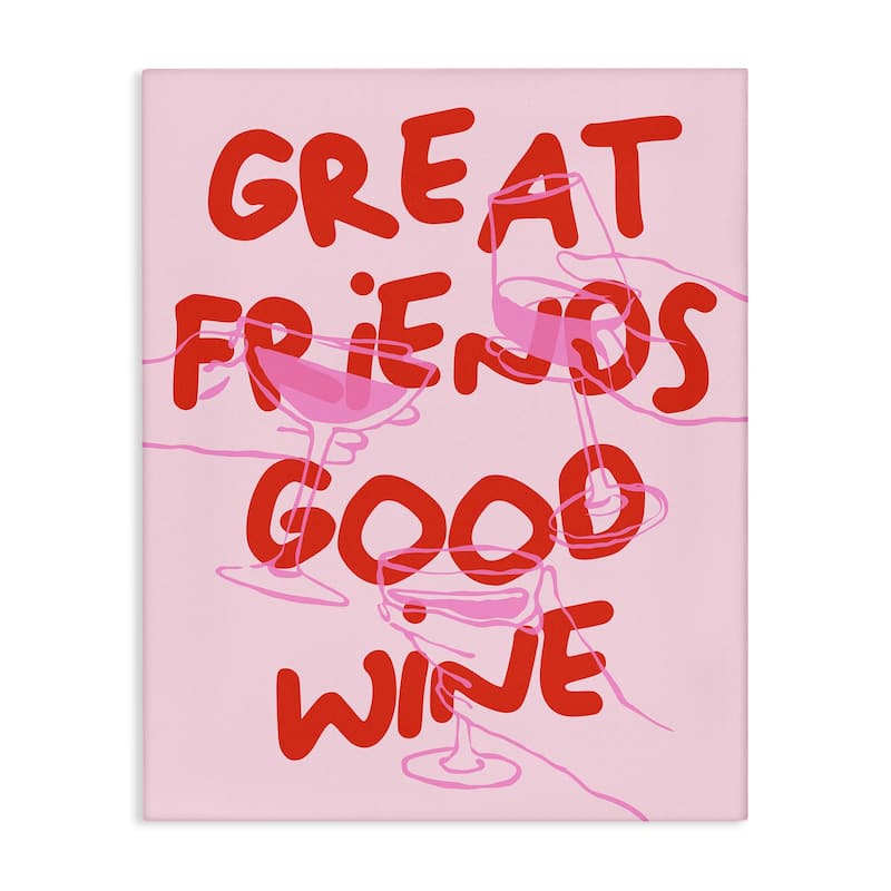 Stupell Great Friends Good Wine Canvas Wall Art Design By House of Lulu - 24 x 30