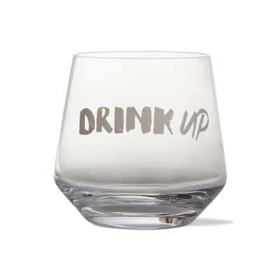 Drink Up Sentiment Drinkware Barware Clear Glass, 12 oz