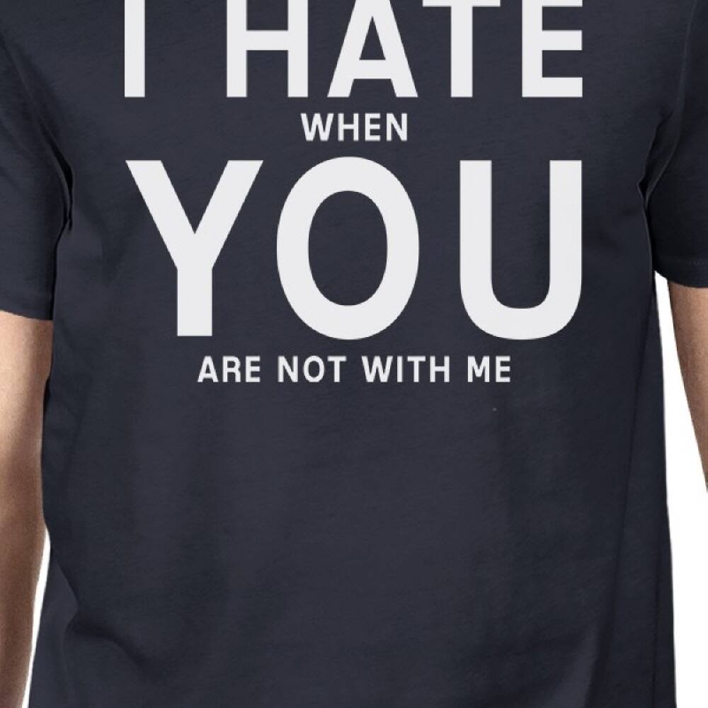 Shop I Hate You Men S Navy T Shirt Funny Quote Funny Quote For Guys Overstock 14640659