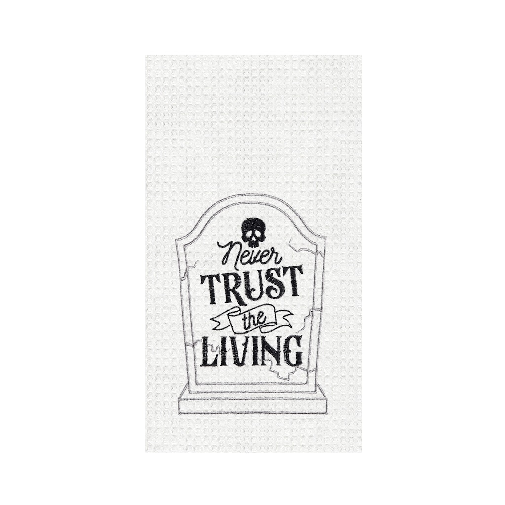 Never Trust The Living Headstone Towel