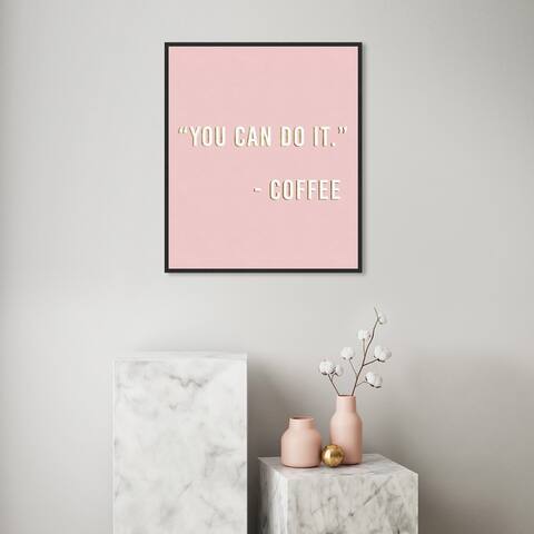 Oliver Gal 'You Can Do It by Coffee' Typography and Quotes Wall Art Canvas Print - Pink, White