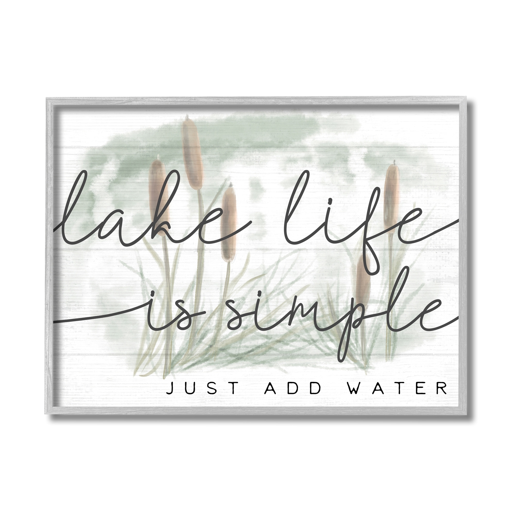 Stupell Industries Lake Life Simplicity Phrase Cattail Water Plants Framed Wall Art