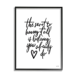 Stupell Secret to Having All is Believing Motivational Phrase Minimal