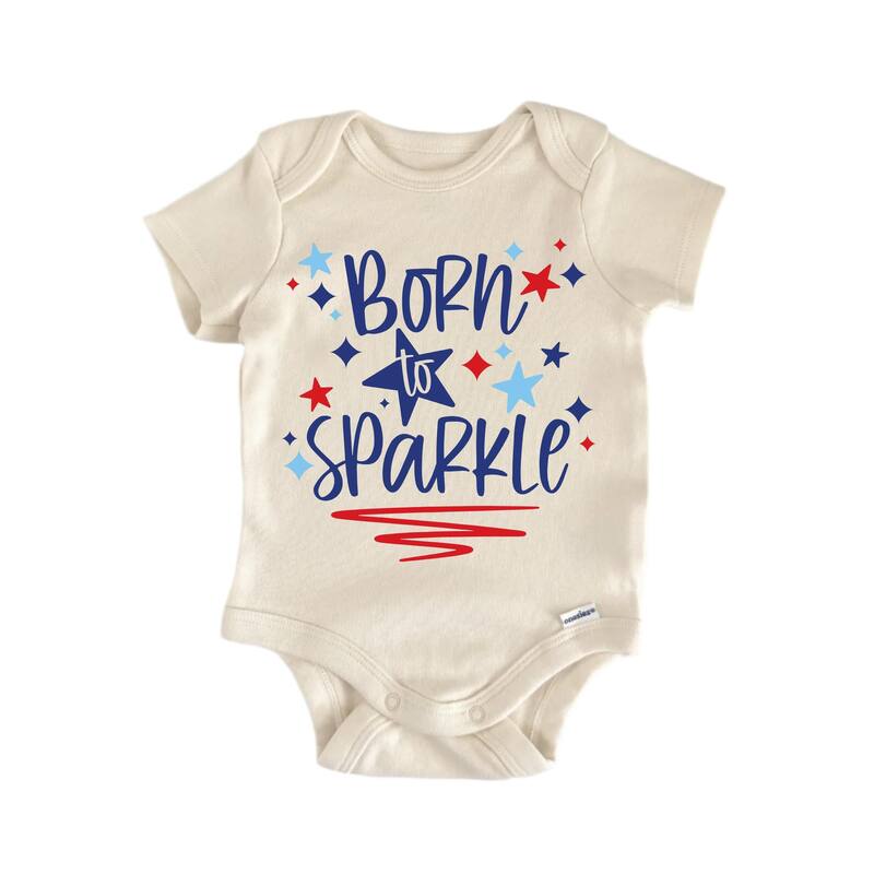 Born To Sparkle July 4th Patriotic - Baby Boy Girl Clothes Bodysuit - White - 6-9M