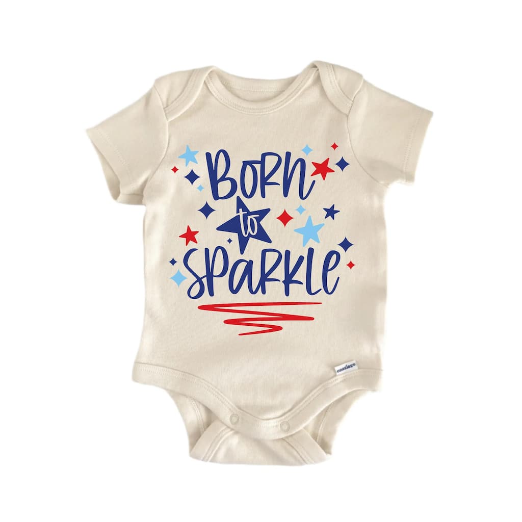 Born To Sparkle July 4th Patriotic - Baby Boy Girl Clothes Bodysuit