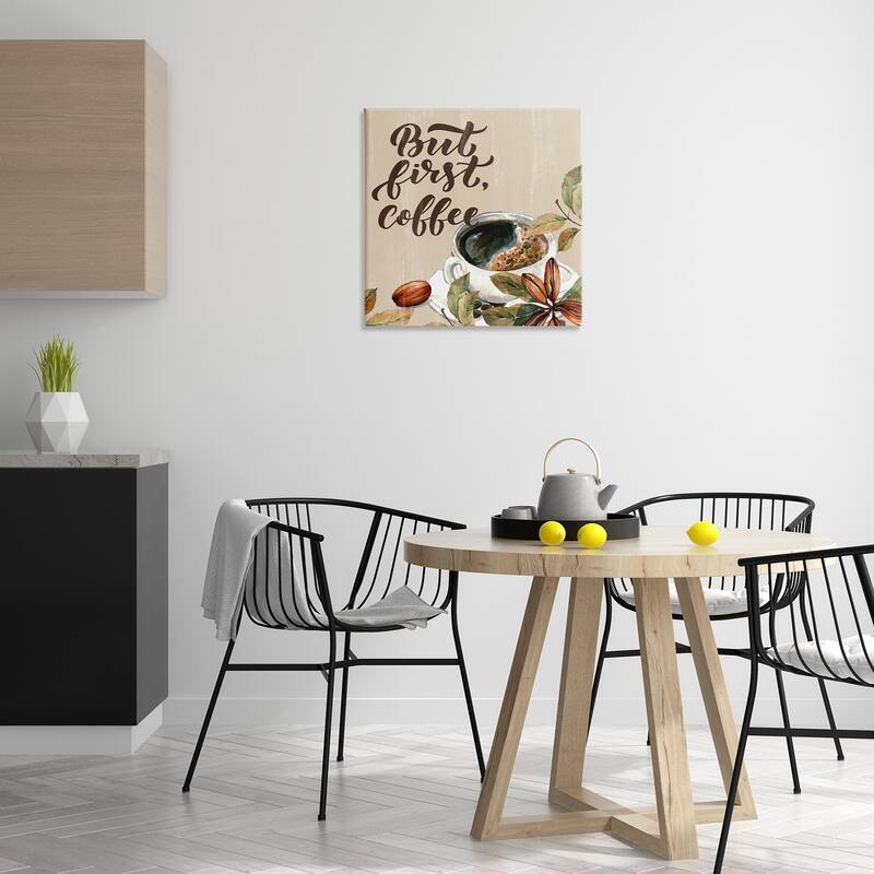 Stupell Rustic But First Coffee Canvas Wall Art Design By Kim Allen