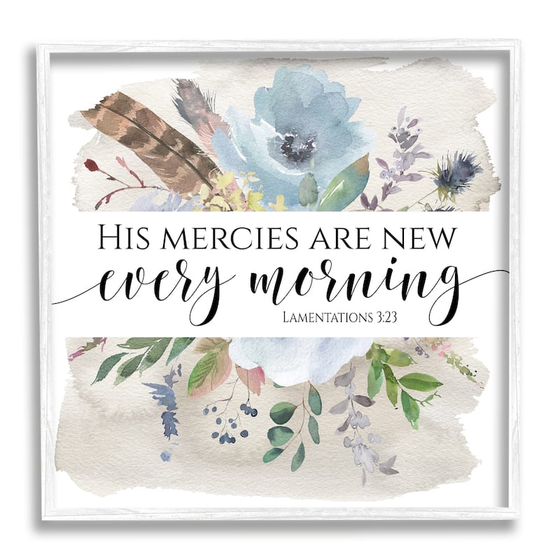 Stupell His Mercies Are New Lamentations 3:23 Blue Florals Framed Wall Art - Multi-Color - 17 x 17 - White