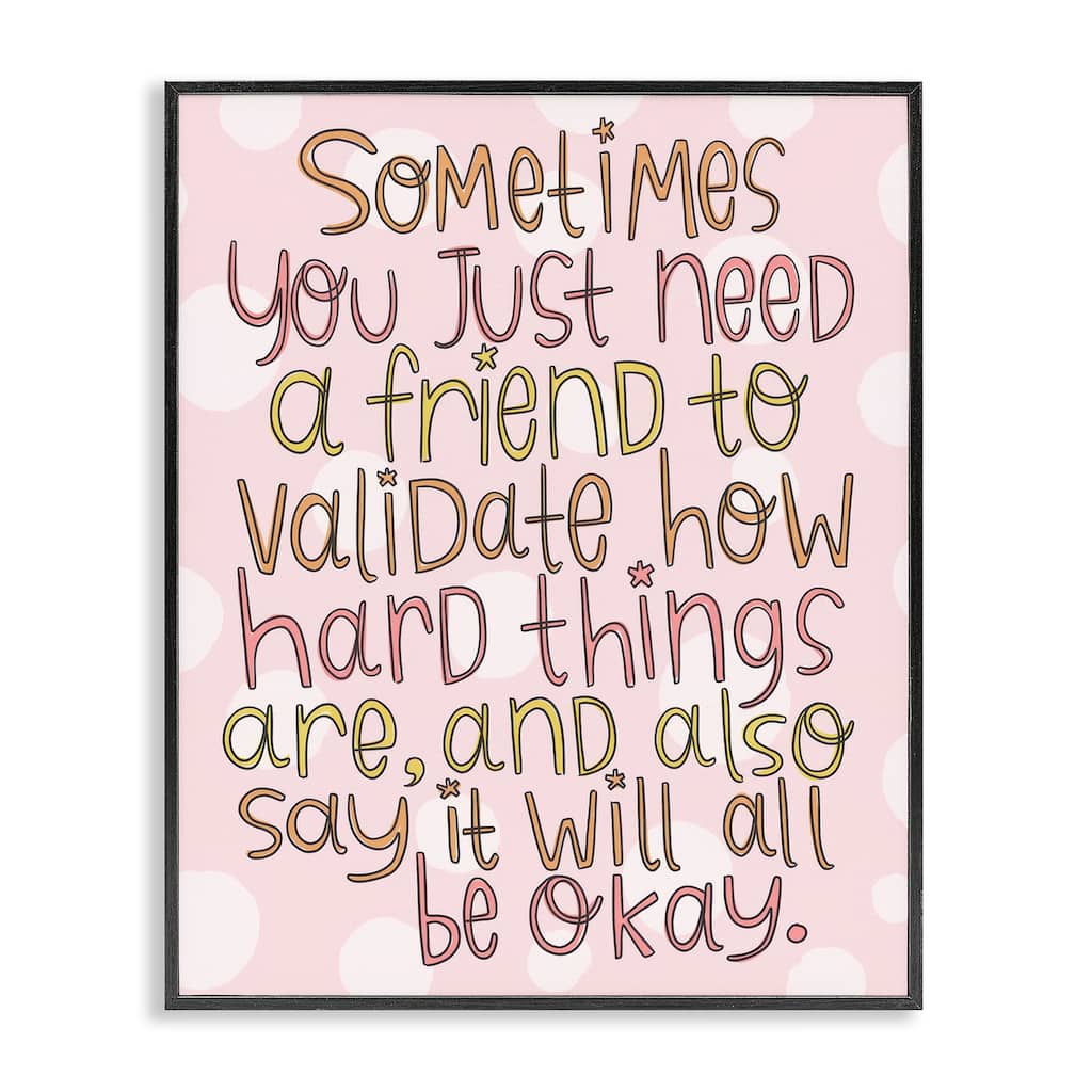 Stupell Comforting Friendship Quote Framed Giclee Art Design By Mandy Ford Art + Illustration