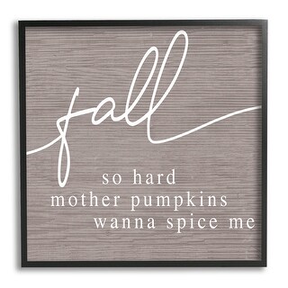 Stupell Humorous Fall Phrase Rustic Pattern Autumn Typography Framed ...