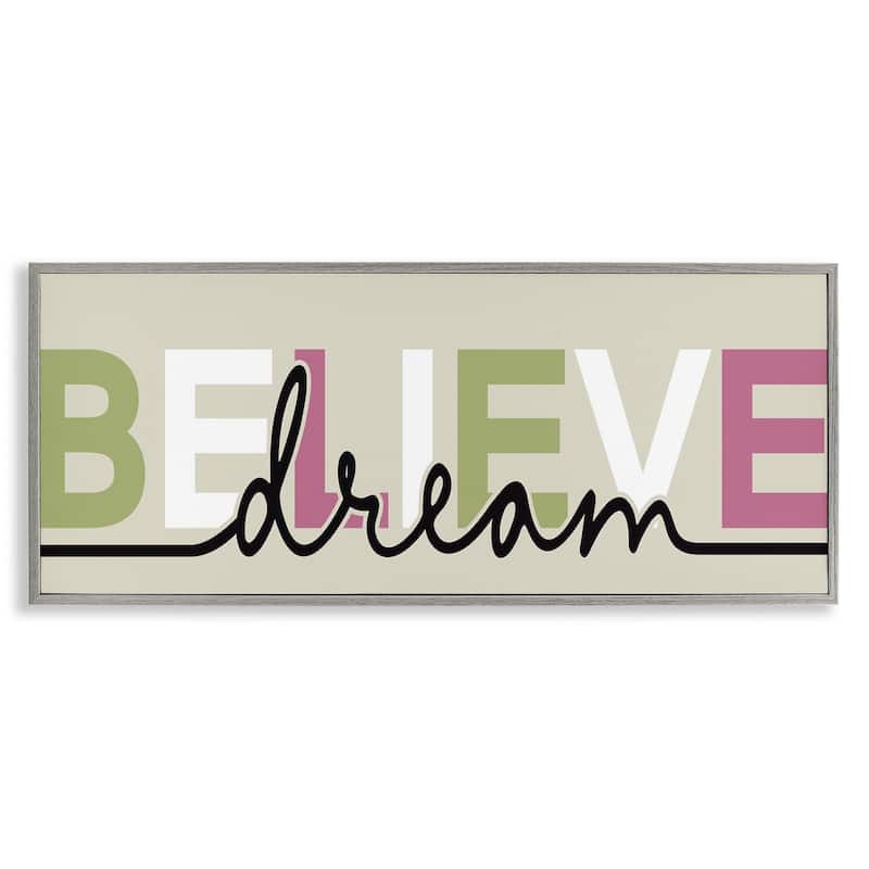 Stupell Muted Believe & Dream Framed Giclee Art Design By Kim Allen - 30 x 13 - Grey