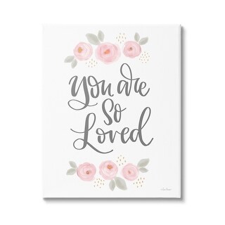 Stupell You Are So Loved Blooming Peonies Canvas Wall Art by Lisa ...