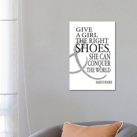 iCanvas "Give A Girl The Right Shoes, She Can Conquer The World" by Amanda Greenwood Canvas Print