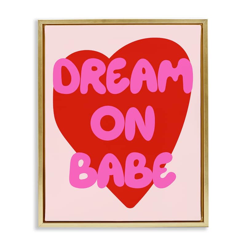 Stupell Dream On Babe Red Heart Framed Floater Canvas Wall Art Design By House of Lulu - 17 x 21 - Gold
