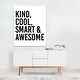 Kind Cool Smart and Awesome Typography Black White Art Print/Poster ...
