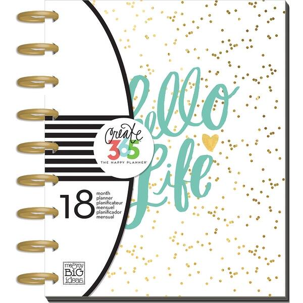 Shop Me My Big Ideas Create 365 The Happy Planner Hello Life Jul 2016 Dec 2017 Free Shipping On Orders Over 45 Overstock 18939286