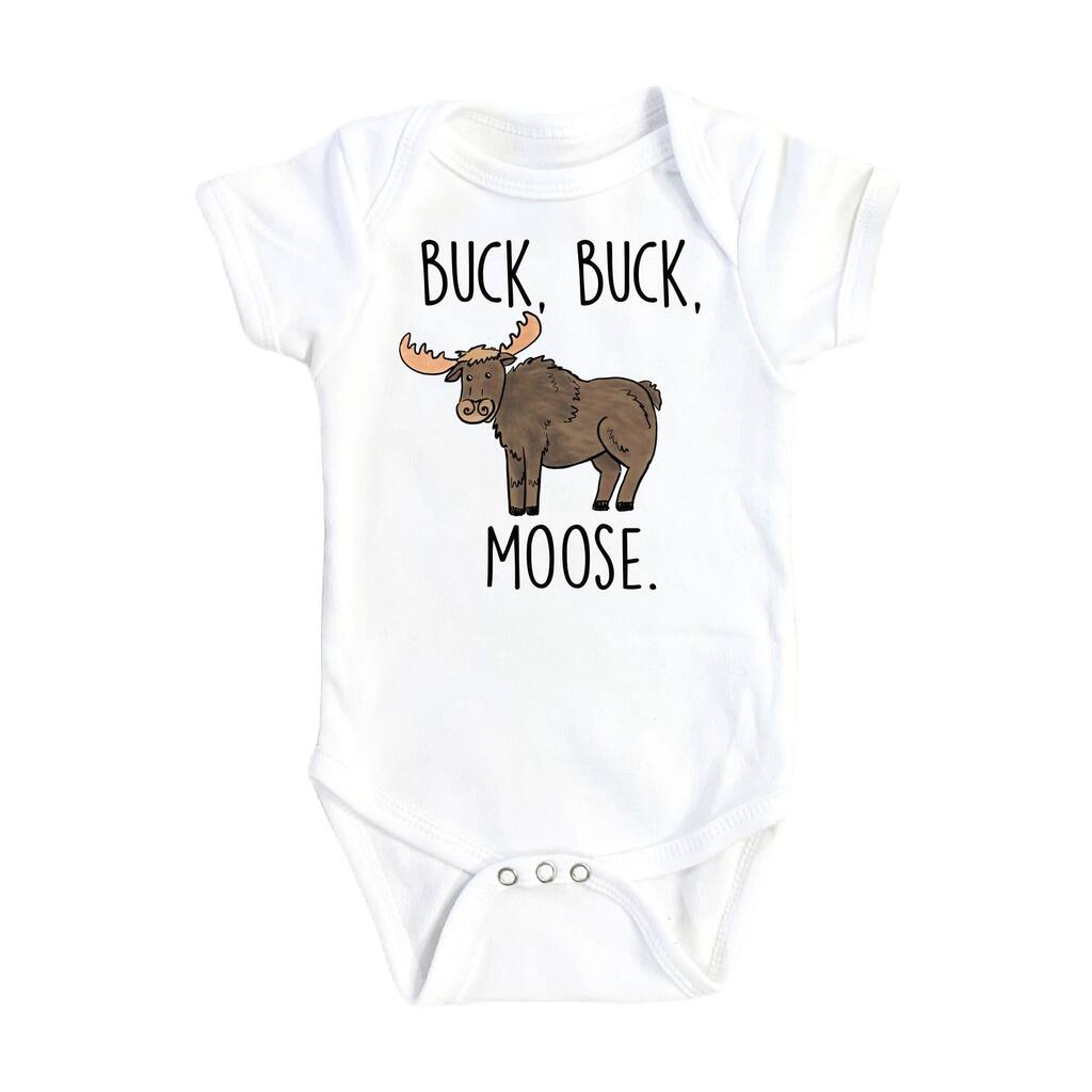 Moose Buck - Baby Boy Girl Clothes Infant Bodysuit Funny Cute Newborn