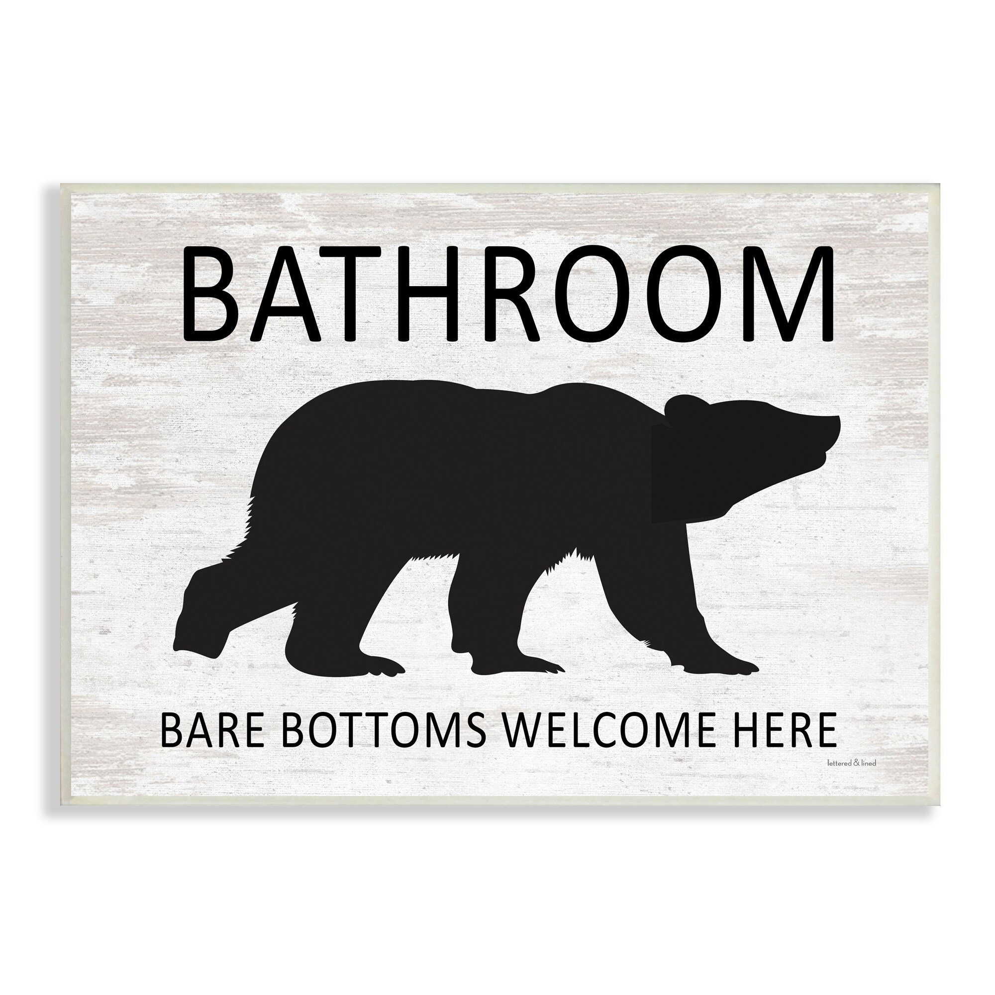Stupell Bathroom Bare Bottoms Welcome Here Funny Rustic Bear Wood Wall Art  - White - Bed Bath  Beyond - 34865212