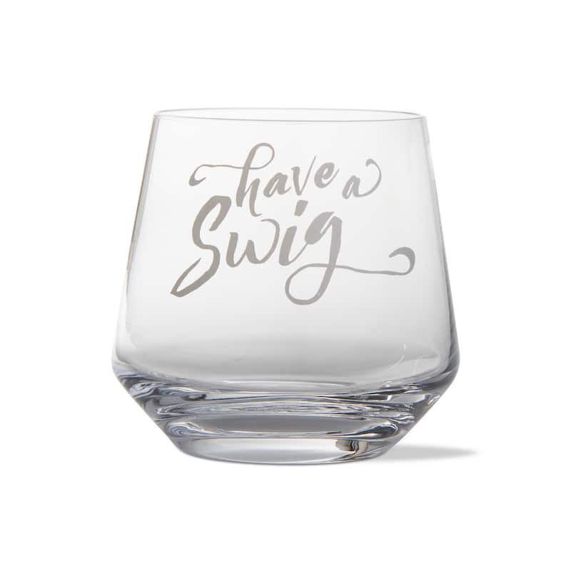 Have A Swig Sentiment Drinkware and Barware Clear Glass, 12 oz